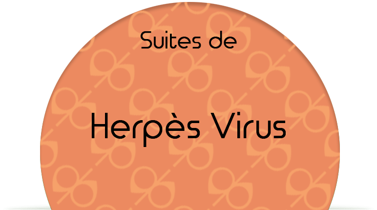 Suites de Herpès Virus