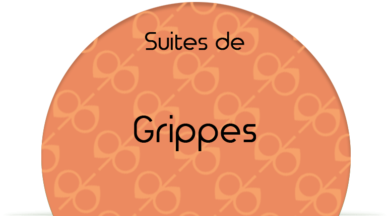 Suites de Grippes