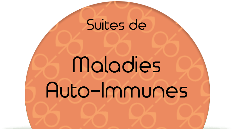Suites de Maladies Auto-Immunes